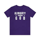 Almighty Is A Pronoun for God T-Shirt, Text - Based Christian Faith - Inspired Apparel - Encore2woTeam PurpleXL