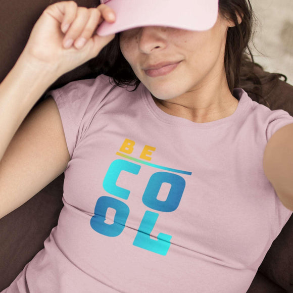 Be Cool Stylish Unisex Tee - Encore2woRedS