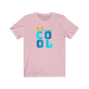 Be Cool Stylish Unisex Tee - Encore2woPinkS