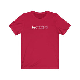 Be Strong Ephesians 6:10 Unisex T-Shirt - Encore2woRedS