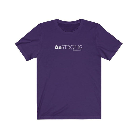 Be Strong T-Shirt | Inspirational Tee | Christian Clothing - Encore2woTeam PurpleS