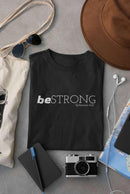 Be Strong T-Shirt | Inspirational Tee | Christian Clothing - Encore2woBlackL
