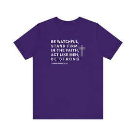 Be Watchful Stand Firm in the Faith Christian Scripture Tee - Encore2woTeam PurpleS