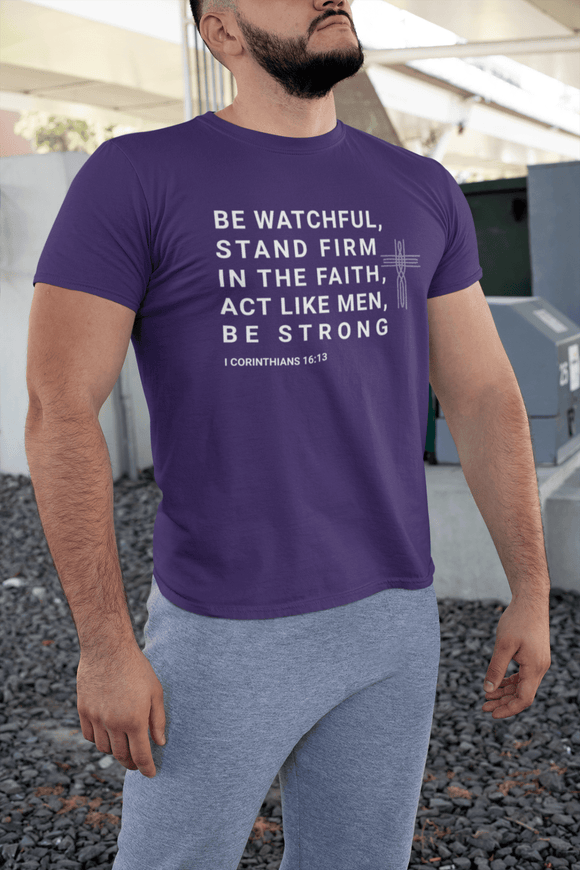 Be Watchful Stand Firm in the Faith Christian Scripture Tee - Encore2woTeam PurpleS