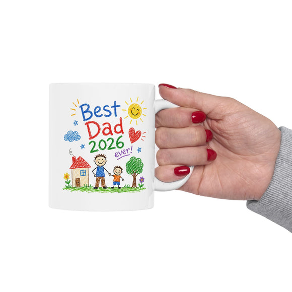 Best Dad 2026 Ever Ceramic Mug, Coffee Cup, Father’s Day gift for Dads From Kids, 11oz, 15oz - Encore2wo15oz