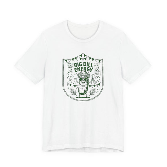 Big Dill Energy Pickle Fest Graphic Tee Funny Food Festival Shirt - Encore2woPinkS