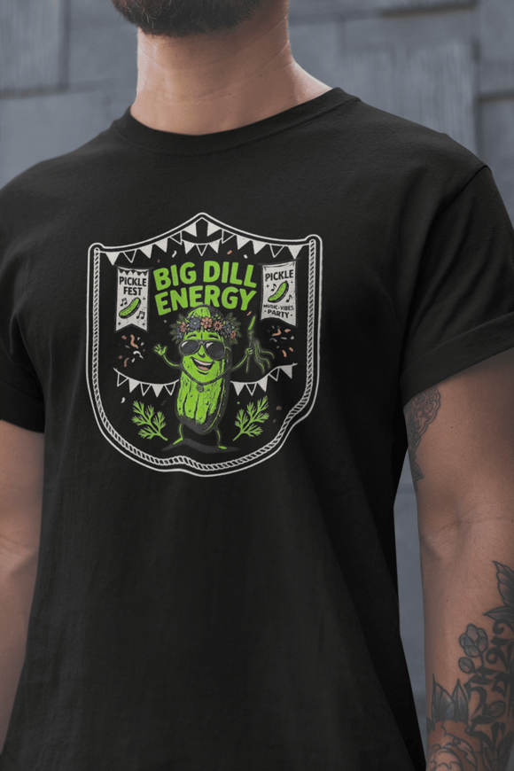 Big Dill Energy Pickle Fest Graphic Tee Funny Food Festival Shirt - Encore2woBlackS