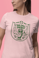 Big Dill Energy Pickle Fest Graphic Tee Funny Food Festival Shirt - Encore2woPinkS