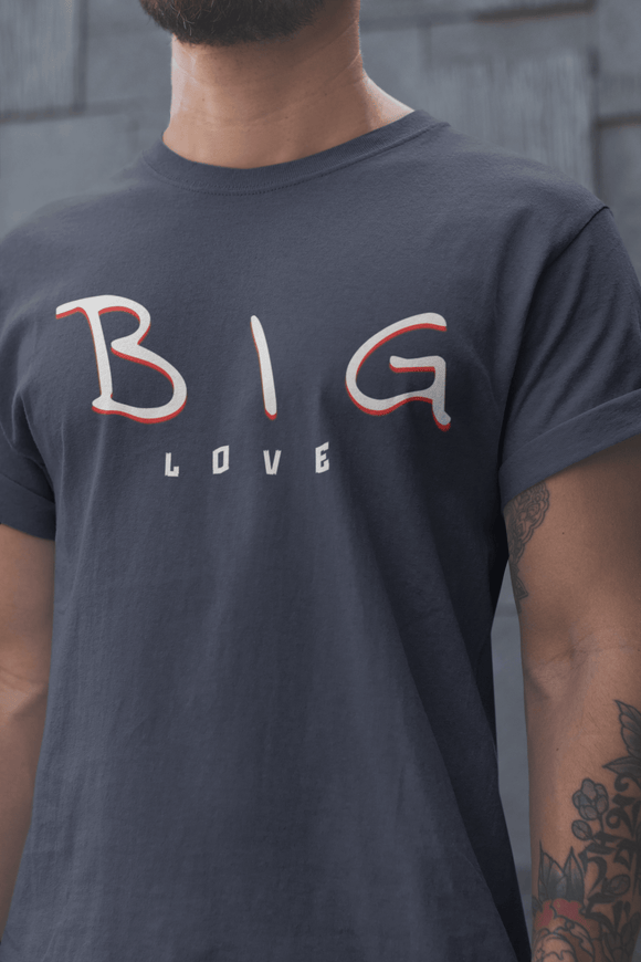 Big Love Minimalist Graphic Tee Unisex Inspirational Shirt - Encore2woNavyS