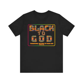 Black to God Faith T-Shirt - Kente Print with Hosea 12:6 - Encore2woBlackS