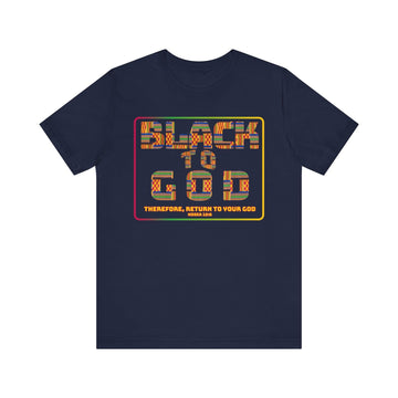 Black to God Faith T-Shirt - Kente Print with Hosea 12:6 - Encore2woNavyS