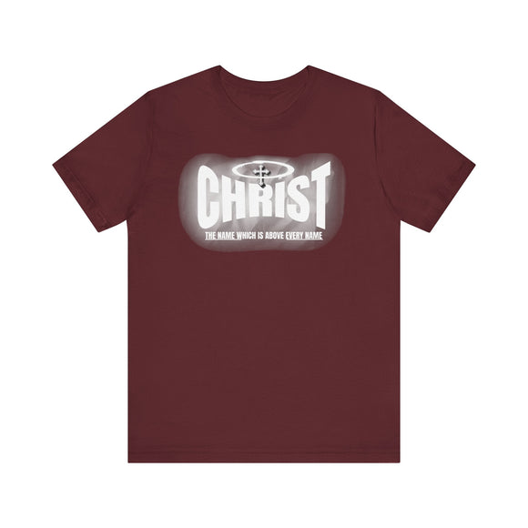 Christ Above All Philippians 2 9 Christian Graphic Tee - Encore2woMaroonS