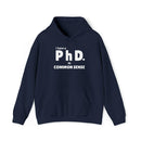 Common Sense PhD Humorous Unisex Heavy Blend™ Hooded Sweatshirt - Encore2woNavyS