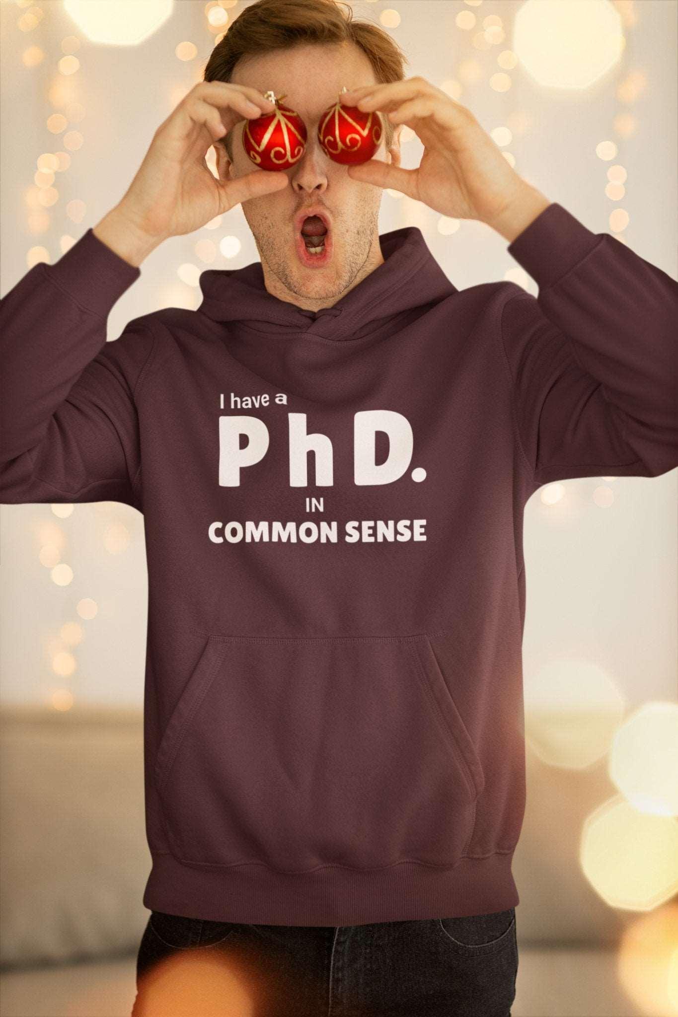 Common Sense PhD Humorous Unisex Heavy Blend™ Hooded Sweatshirt - Encore2woMaroonS