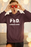 Common Sense PhD Humorous Unisex Heavy Blend™ Hooded Sweatshirt - Encore2woMaroonS