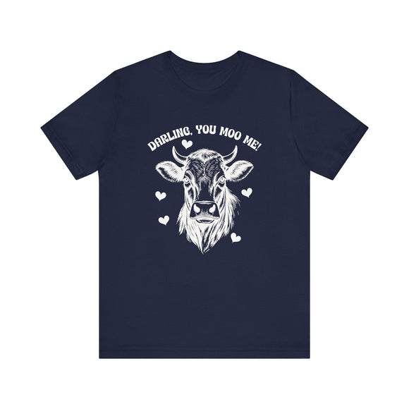 Darling You Moo Me Funny Cow Love Graphic Tee - Encore2woRedS