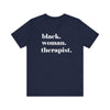 Empowerment Therapist Graphic Tee Inspirational Mental Health Gift Shirt - Encore2woNavyS
