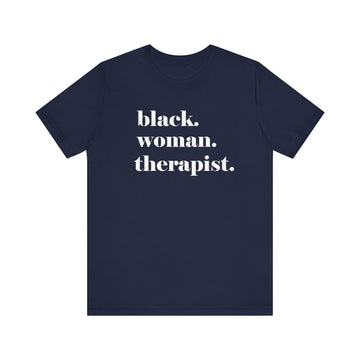 Empowerment Therapist Graphic Tee Inspirational Mental Health Gift Shirt - Encore2woNavyS