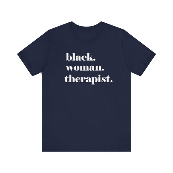 Empowerment Therapist Graphic Tee Inspirational Mental Health Gift Shirt - Encore2woNavyS