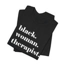 Empowerment Therapist Graphic Tee Inspirational Mental Health Gift Shirt - Encore2woRedS