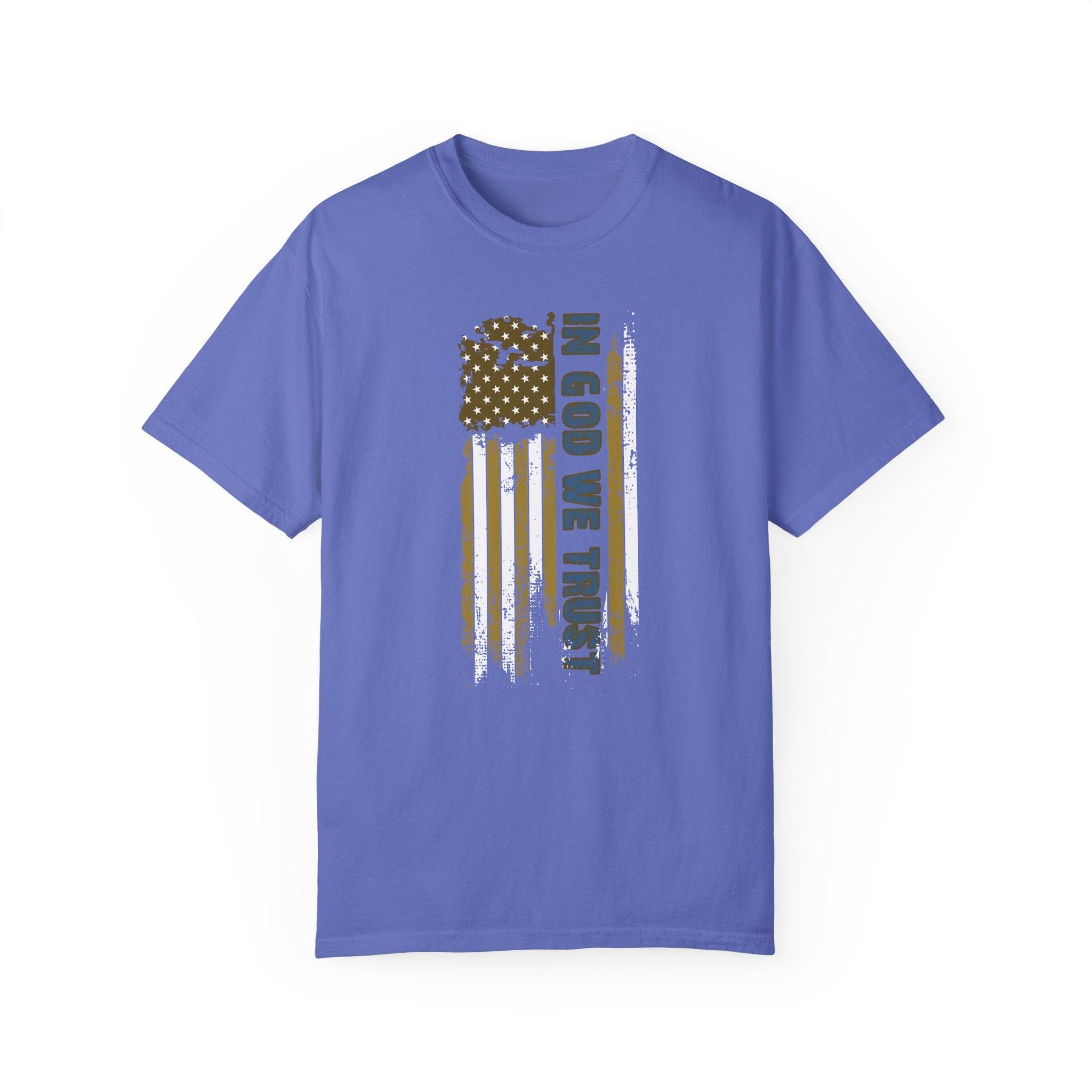 Faded Glory: In God We Trust Comfort Colors Garment - Dyed T-shirt - Encore2woFlo BlueS