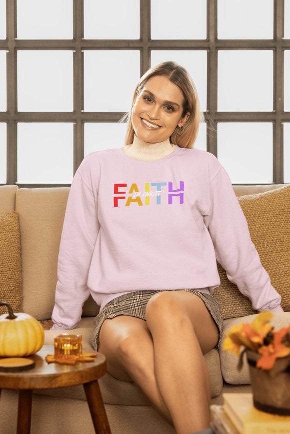 Faith in Christ Crewneck Sweatshirt - Colorful Text Design - Encore2woSRoyal