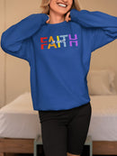 Faith in Christ Crewneck Sweatshirt - Colorful Text Design - Encore2woSRoyal