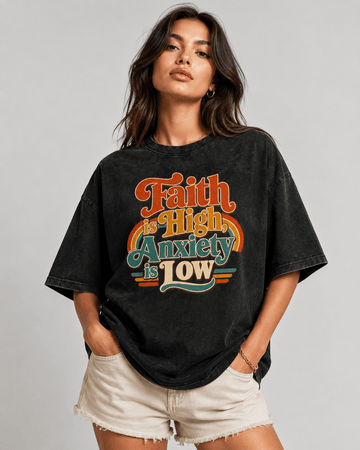 Faith Is High, Anxiety Is Low Retro Oversized Snow Washed Cotton T-Shirt - Encore2woKhaki AshS
