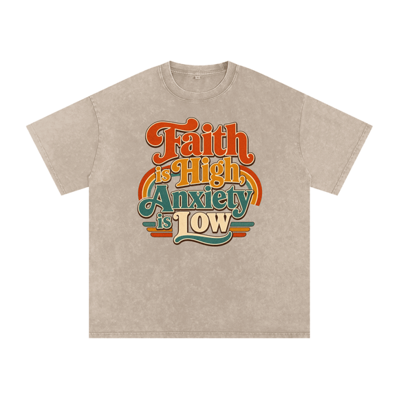 Faith Is High, Anxiety Is Low Retro Oversized Snow Washed Cotton T-Shirt - Encore2woKhaki AshS