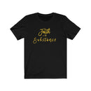 Faith is the Substance Unisex Short Sleeve Tee - Encore2woBlackL
