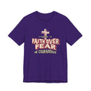 Faith Over Fear Be Courageous Christian Graphic Tee Inspirational Shirt - Encore2woMaroonS