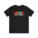FATHER: The Protector T-Shirt Dad Gift Gift for Him - Encore2woArmyS