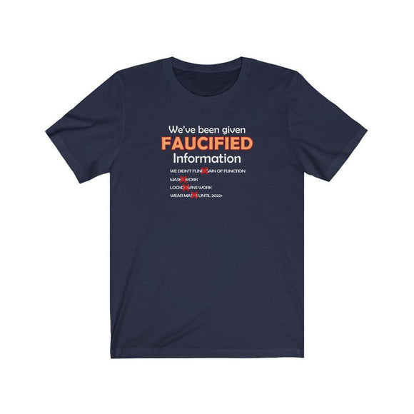 Faucified Information Unisex T-Shirt - Encore2woNavyS