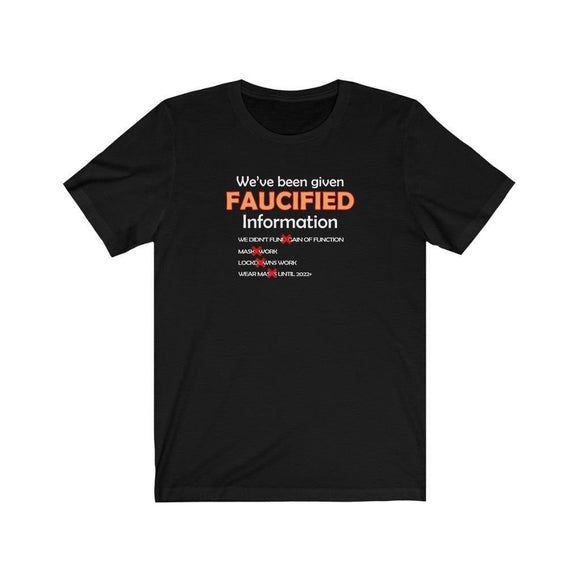 Faucified Information Unisex T-Shirt - Encore2woBlackS