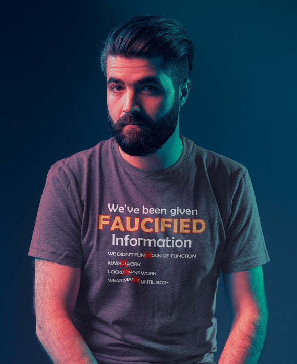 Faucified Information Unisex T-Shirt - Encore2woBrownL