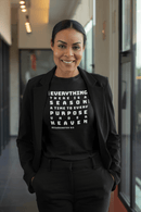 For Everything There is a Reason Eccl 3:15 Bold Text T-Shirt - Encore2woRedS