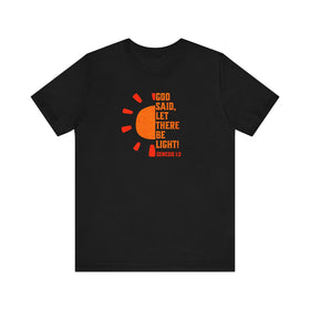 God Said Let There Be Light T-Shirt – Genesis 1:3 Inspirational Tee - Encore2woBlackS