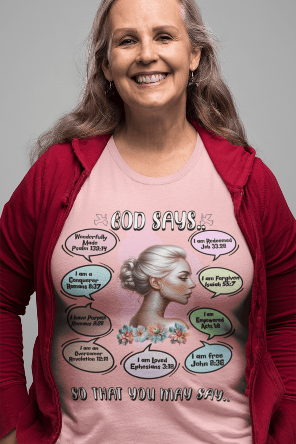 God Says Biblical Affirmations Graphic Tee Inspirational Christian Shirt - Encore2woWhiteS