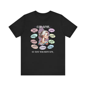 God Says Biblical Affirmations Graphic Tee Inspirational Christian Shirt - Encore2woBlackS
