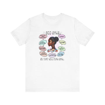 God Says Biblical Affirmations Tee Inspirational Faith Shirt - Encore2woWhiteS
