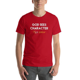 God Sees Character Not Color Unisex T-Shirt - Encore2woRedS