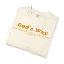 Gods Way Proverbs 3 6 Comfort Colors 1717 Christian Graphic Tee - Encore2woPepperS