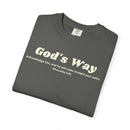 Gods Way Proverbs 3 6 Comfort Colors 1717 Christian Graphic Tee - Encore2woPepperS