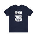 Grace and Peace Philemon 1:3 T-Shirt Bold Lettering Unisex Christian Shirt - Encore2woNavyS