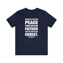 Grace and Peace Philemon 1:3 Unisex Christian T-Shirt - Encore2woNavyS