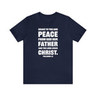 Grace and Peace Philemon 1:3 Unisex Christian T-Shirt - Encore2woNavyS