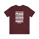 Grace and Peace Philemon 1:3 Unisex Christian T-Shirt - Encore2woMaroonS