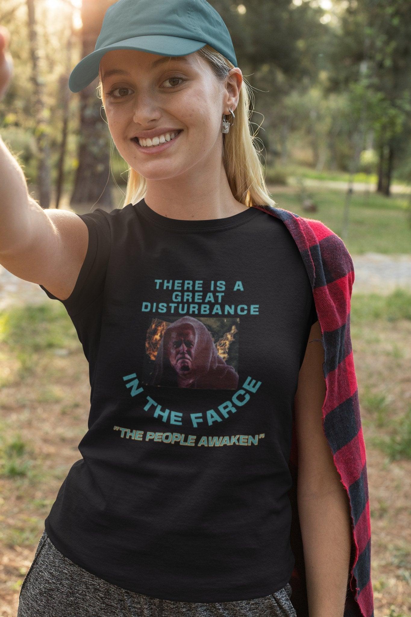 Great Disturbance in the Farce Biden as the Emperor Political Humor T - Shirt - Encore2woBlackS