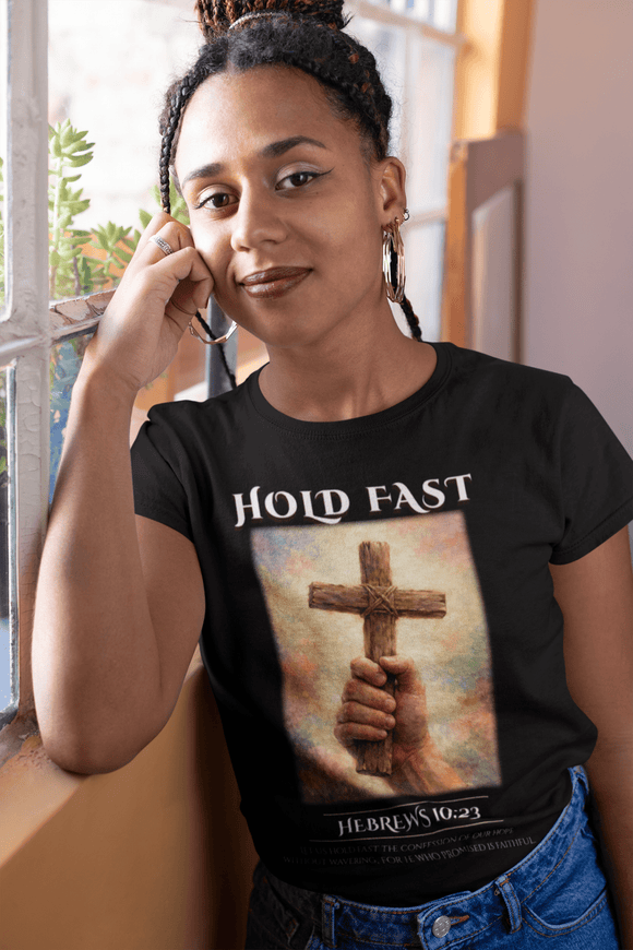 Hold Fast Hebrews 10:23 Comfort Colors 1717 Christian Graphic Tee - Encore2woChiliS