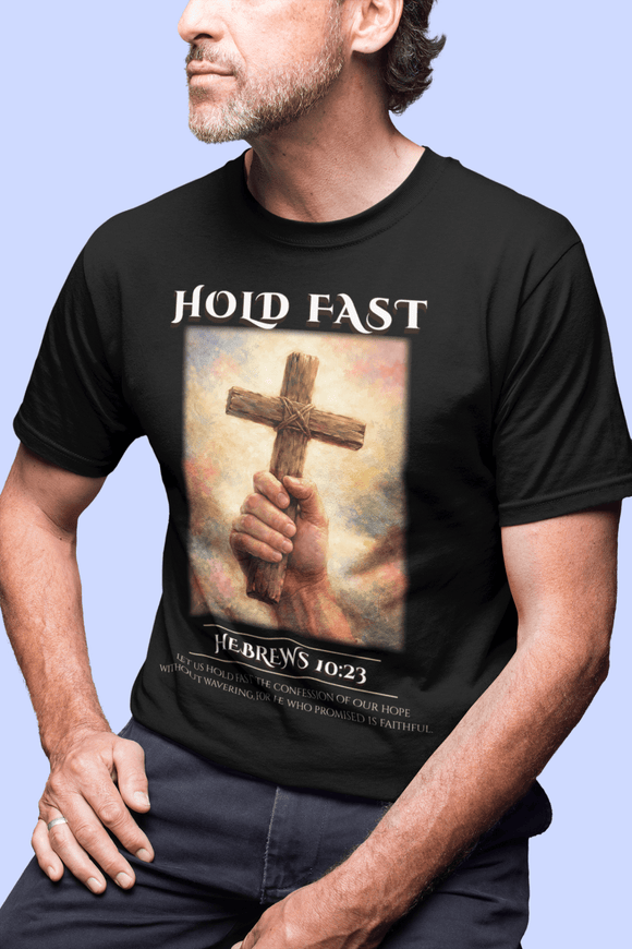 Hold Fast Hebrews 10:23 Comfort Colors 1717 Christian Graphic Tee - Encore2woChiliS